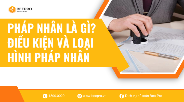 Tìm hiểu pháp nhân là gì?