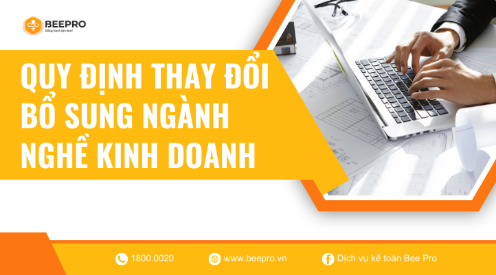 Các quy định về thay đổi bổ sung ngành nghề kinh doanh